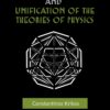 Geometric Foundation and Unification of Theories of Physics